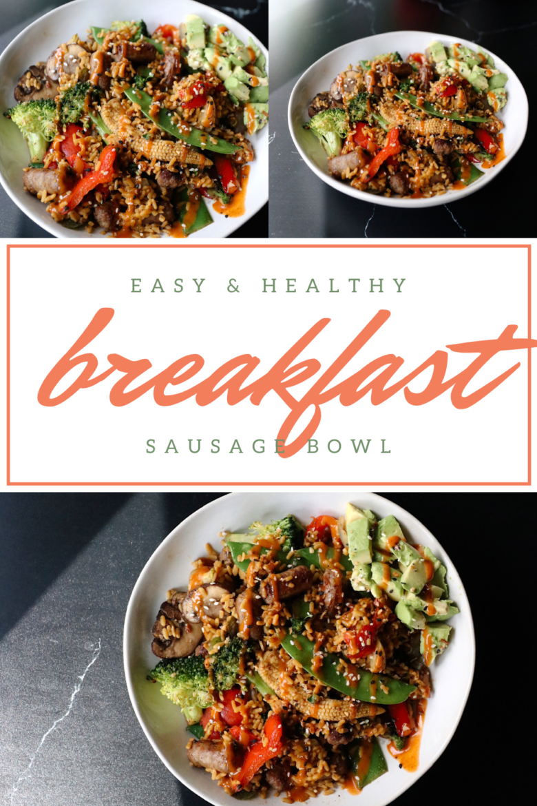 Healthy Protein Packed Sausage Breakfast Bowl